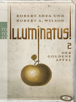 cover image of Illuminatus! Der goldene Apfel